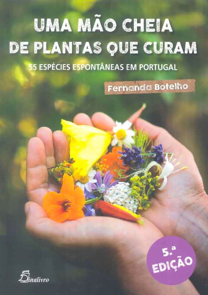  Uma Mão Cheia de Plantas que Curam